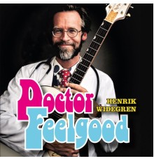 Henrik Widegren - Doctor Feelgood