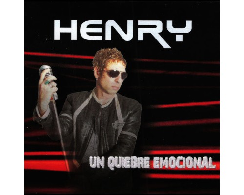 Henry - Un Quiebre Emocional