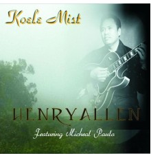 Henry Allen - Koele Mist