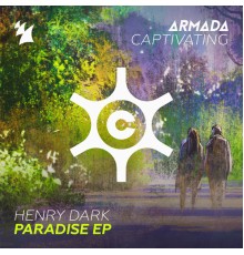 Henry Dark - Paradise EP