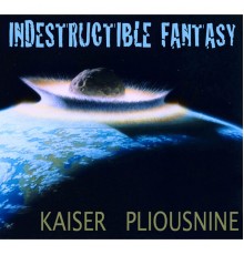 Henry Kaiser and Alexei Pliousine - Indestructible Fantasy