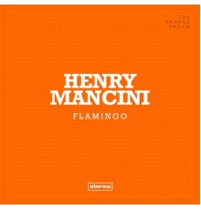 Henry Mancini - Flamingo