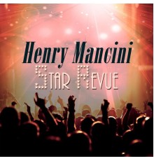 Henry Mancini - Star Revue