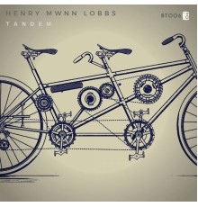 Henry Mwnn Lobbs - Tandem