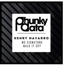 Henry Navarro - No Signature