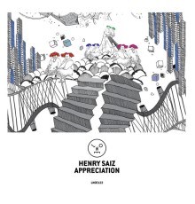 Henry Saiz - Appreciation