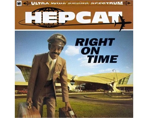 Hepcat - Right On Time