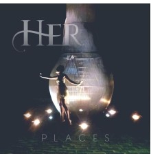 Her - Places