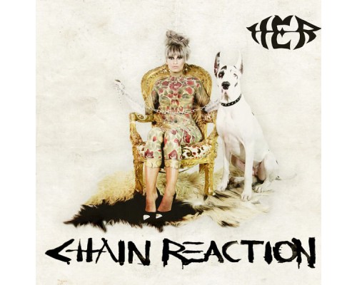 Her - Chain Reaction