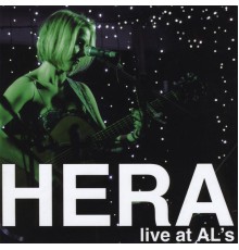 Hera - Live At Al's