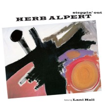 Herb Alpert - Steppin' Out