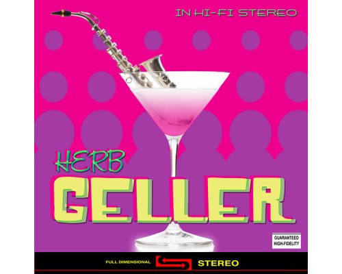 Herb Geller - In Hi-Fi Stereo