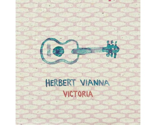 Herbert Vianna - Victoria Herbert Vianna - Victoria