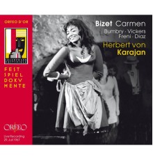 Herbert Von Karajan, Wiener Philharmoniker, Justino Diaz, Grace Bumbry - Bizet: Carmen, WD 31 (Live)