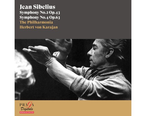 Herbert von Karajan, The Philharmonia - Jean Sibelius: Symphonies No. 2 & No. 4 Herbert von Karajan, The Philharmonia - Jean Sibelius: Symphonies No. 2 & No. 4