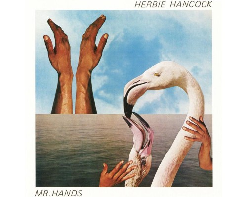 Herbie Hancock - Mr. Hands