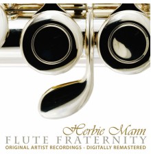 Herbie Mann - Flute Fraternity