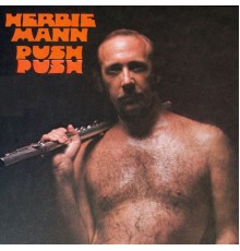 Herbie Mann - Push Push