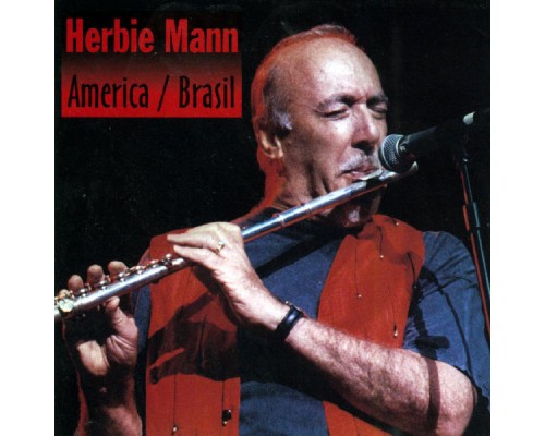 Herbie Mann - America/Brasil