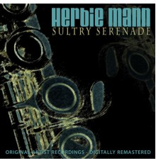 Herbie Mann - Sultry Serenade