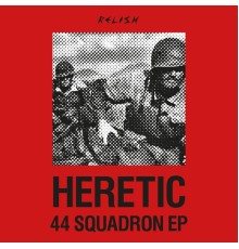 Heretic - 44 Squadron