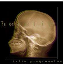 Heretic - Trite Progression