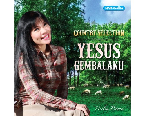 Herlin Pirena - Yesus Gembalaku