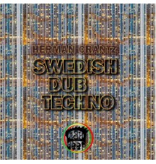 Herman Crantz - Swedish Dub Techno