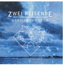 Herman van Veen - Zwei Reisende