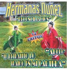 Hermanas Núñez - Reconcilacion