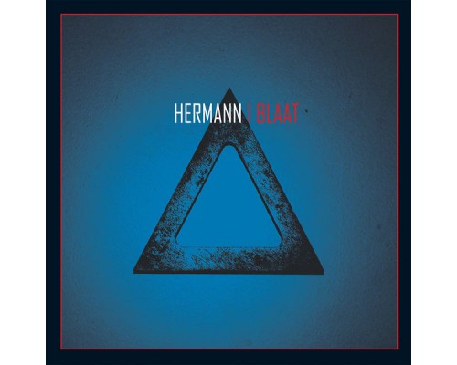 Hermann - I Blaat