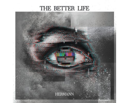 Hermann - The Better Life