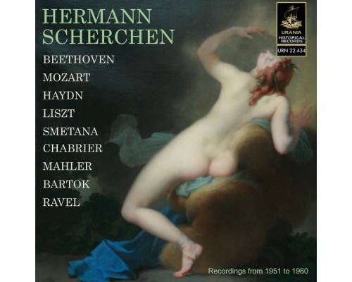 Hermann Scherchen - Scherchen Conducts Haydn, Mozart, Beethoven, Liszt and Others Hermann Scherchen - Scherchen Conducts Haydn, Mozart, Beethoven, Liszt and Others