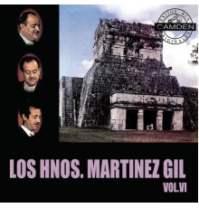 Hermanos Martinez Gil - Los Hermanos Martinez Gil Vol. VI