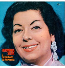 Herminia Silva - A Desfolhada da Hermínia