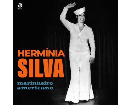 Herminia Silva - Marinheiro Americano Herminia Silva - Marinheiro Americano
