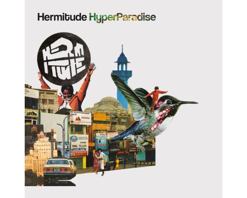 Hermitude - HyperParadise