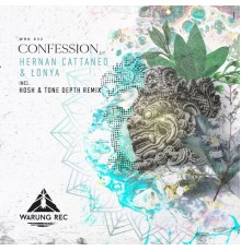 Hernan Cattaneo, Lonya - Confession Ep