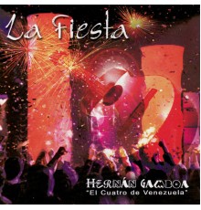 Hernán Gamboa - La Fiesta