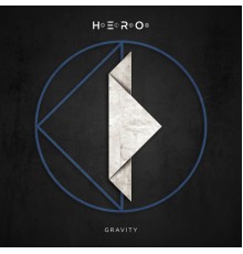 H.e.r.o. - Gravity