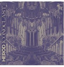 Herod - Iconoclast