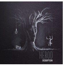 Herod - Disruption - Single