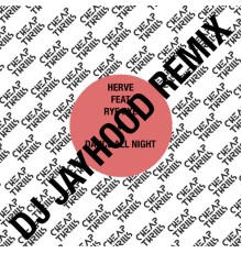 Herve - DANCE ALL NIGHT (Remix)