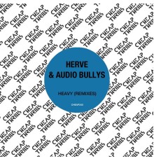 Herve - Heavy (Remixes)