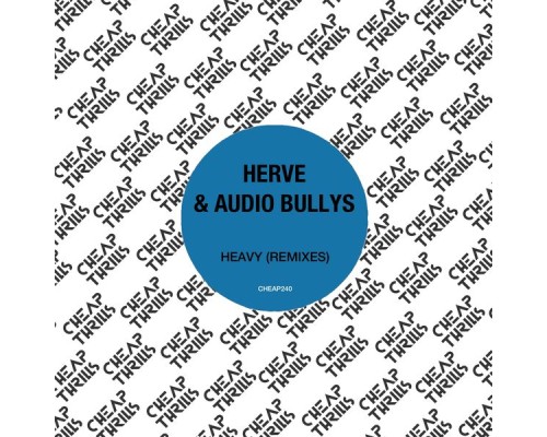 Herve - Heavy (Remixes)