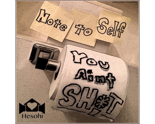 Hesohi - Note to Self