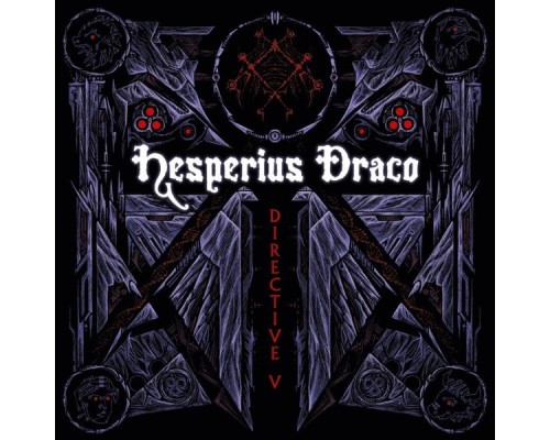 Hesperius Draco - Directive V