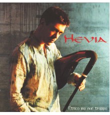 Hevia - Étnico Ma Non Troppo