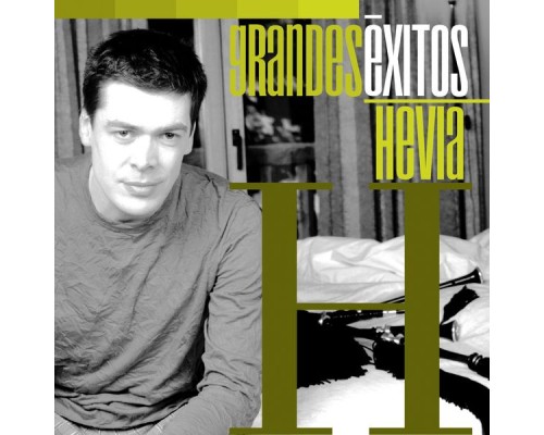 Hevia - Grandes Éxitos: Hevia