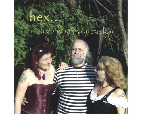 Hex - sleep When You're Dead